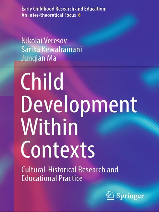 Title details for Child Development Within Contexts by Nikolai Veresov - Available